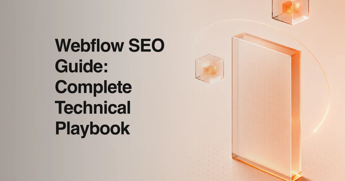 Webflow SEO: 15 Tips to Rank Higher in 2026